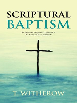 cover image of Scriptural Baptism